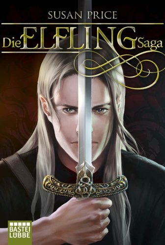 Die Elfling Saga: Zwei Romane in einem Band (German Edition)