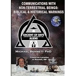 Communications with Non-Terrestrial Beings: Biblical & Historical Warnings