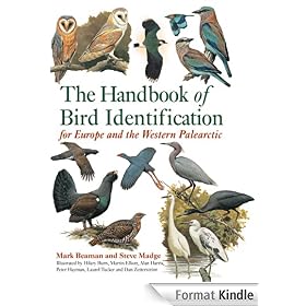 The Handbook of Bird Identification: For Europe and the Western Palearctic (Helm Identification Guides)
