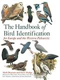 The Handbook of Bird Identification: For Europe and the Western Palearctic (Helm Identification Guides)