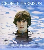 George Harrison: Living in the Material World George Harrison: Living in the Material World