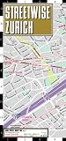 Streetwise Zurich Map - Laminated City Center Street Map of Zurich, Switzerland - Folding pocket size travel map with metro map