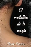 El medall�n de la magia