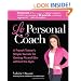 Le Personal Coach: A French Trainer's Simple Secrets for Getting Fit and Slim without the GymRenewing Your Body