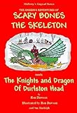 Scary Bones meets the dragon and knights of Durlston Head