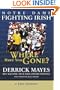 Notre Dame Fighting Irish: Where Have You Gone?