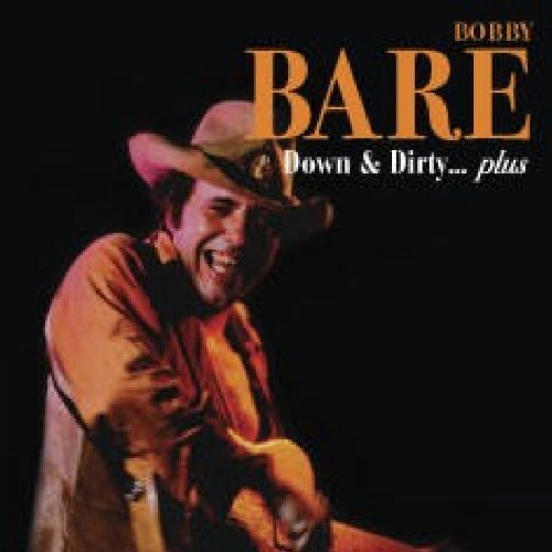 Bobby Bare - Down & Dirty - Zortam Music