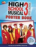 Disney High School Musical 3 Senior Year Poster Book (Disney High School Musical 3)