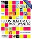 Illustrator CS Most Wanted: Techniques and Effects