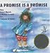 A Promise is a Promise (Classic Munsch)