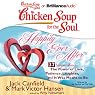 Chicken Soup for the Soul: Happily Ever After - 37 Stories About the Power of Love, Patience, Laughter, and It Was Meant to Be