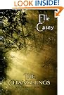 The Changelings (War of the Fae: Book 1)