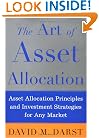 The Art of Asset Allocation : Asset Allocation Principles and Investment Strategies for any Market