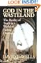 God in the Wasteland: The Reality of Truth in a World of Fading Dreams