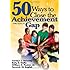 By William K. Poston - 50 Ways to Close the Achievement Gap: 3rd (third) Edition