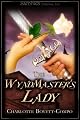 The Wyndmasters Lady