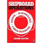 Click here to buy Shipboard Operations, Second Edition by H I LAVERY.