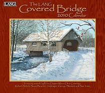 Covered Bridge 2010 Wall Calendar