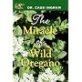Miracle of Wild Oregano, The
