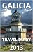 Galicia Travel Diary - 2013