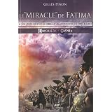 Le miracle de Fatimapar Gilles Pinon