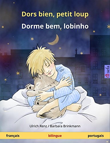 Couverture du livre Dors bien, petit loup - Dorme bem, lobinho. Livre bilingue pour enfants (français - portugais) (www.childrens-books-bilingual.com)