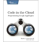 Click here to buy Code in the Cloud (Pragmatic Programmers) by Mark C. Chu-Carroll.