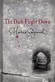 The Dark Flight Down (Book of Dead Days)