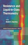 Handbook of Temperature Measurement Vol. 2: Resistance and Liquid-in-Glass Thermometry