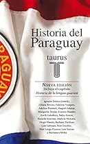 Historia del Paraguay (Spanish Edition)