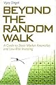Beyond the Random Walk: A Guide to Stock Market Anomalies and Low-Risk Investing (Financial Management Association Survey and Synthesis Series)