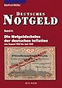 Deutsches Notgeld: Die Notgeldscheine der deutschen Inflation: von August 1922 bis Juni 1923. Deutsches Notgeld, Band 4