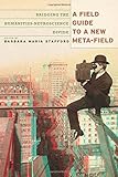 A field guide to a new meta-field : bridging the humanities--neurosciences divide