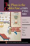 The Plum in the Golden Vase or, "Chin Ping Mei": Volume Two: The Rivals (Princeton Library of Asian Translations)