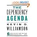 The Dependency Agenda (Encounter Broadsides)