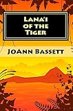 Lanai of the Tiger (The Islands of Aloha Mystery Series #3)