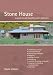 Stone House: A Guide To Self-Building with Slipforms, Revised Edition