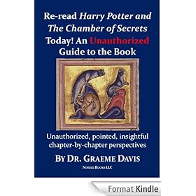 Re-read Harry Potter and the Chamber of Secrets Today: Nimble Books Commentary (Re-read Harry Potter Today)