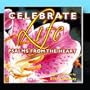Celebrate Life - Psalms from the Heart