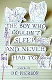 The Boy Who Couldn't Sleep and Never Had To