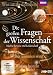 Die gro�en Fragen der Wissenschaft - Macht, Beweise und Leidenschaft [2 DVDs]