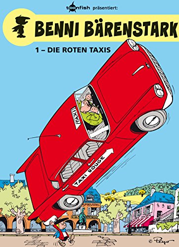 Benni Bärenstark Bd. 1: Die roten Taxis (German Edition)