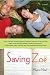 Saving Zoe: A Novel