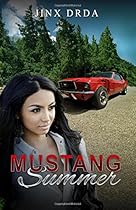 Mustang Summer
