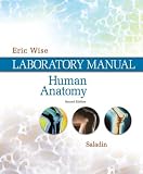 Lab Manual t/a Saladin's Human Anatomy