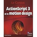 ActionScript 3 et le motion design