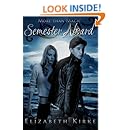 More Than Magic: Semester Aboard