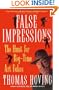 False Impressions: The Hunt for Big-Time Art Fakes