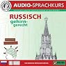 H&ouml;rbuch Russisch gehirn-gerecht: 1. Basis (Birkenbihl Sprachen)