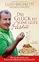 Das Gl�ck ist eine gute Pasta: Wie ich die Liebe zum Essen nach Bella Germania brachte